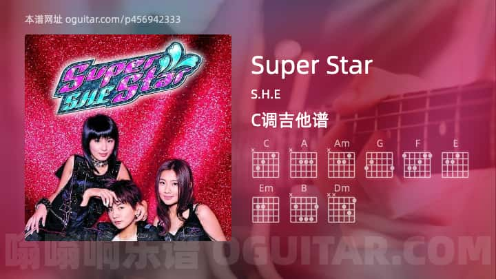 Super Star吉他谱,S.H.E歌曲,C调高清图,4张六线原版简谱